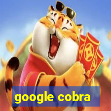 google cobra